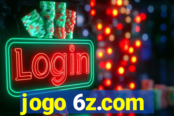 jogo 6z.com